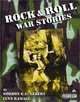 Rock and Roll War Stories, Gordon G. G. Gebert 