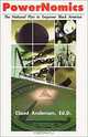 PowerNomics : The National Plan to Empower Black America, Claud Anderson, Dr. Claud Anderson 