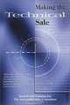 Making the Technical Sale, Rick Greenwald, James Milbery, Richard Greenwald, Jim Milbery 
