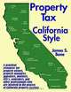 Property Tax California Style, James S. Bone CPA, James Bone 