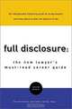Full Disclosure: The New Lawyer
