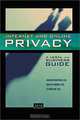 Internet and Online Privacy: A Legal and Business Guide, Andrew Frackman, Claudia Ray, Rebecca Martin 