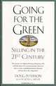 Going for the Green: Selling in the 21st Century, Doug Peterson, Walter G. Meyer 