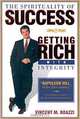 The Spirituality of Success: Getting Rich With Integrity, Vincent M. Roazzi 