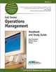 Call Center Operations Management Handbook and Study Guide, Brad Cleveland, Debbie Harne 