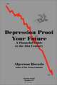 Depression Proof Your Future, Algernon Horatio 