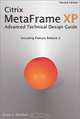 Citrix MetaFrame XP: Advanced Technical Design Guide, Second Edition, Brian S. Madden 