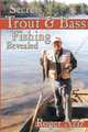 Secrets of Trout & Bass Fishing Revealed, Roger Aziz 