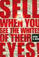 Sell When You See the Whites of Their Eyes!, Steve A Klein 
