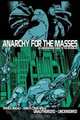 Anarchy For The Masses : The Disinformation Guide to The Invisibles, Patrick Neighly 