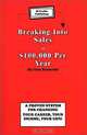 Breaking into Sales at $100,000 per Year, John Burnheimer, Tom Kennerly 
