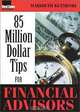 85 Million Dollar Tips for Financial Advisors, Maribeth Kuzmeski 
