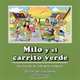 Milo y el carrito verde (Spanish Edition), Lisa Umina 