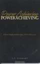 PowerAchieving : Turn your potential into reality, J. T. Stewart 