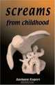 Screams From Childhood, Barbara Rogers 