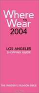 Where to Wear 2004: The Insider