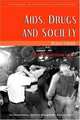 AIDS, Drugs and Society (Sourcebook on Contemporary Controversies) (Sourcebook on Contemporary Controversies Series), 