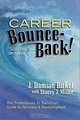 Career Bounce-Back!: Surfing the Emotional Wave, J. Damian Birkel, Stacey J. Miller 
