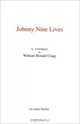 Johnny Nine-Lives: A Screenplay, William Ronald Craig 