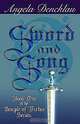 Sword and Song: Book One of the Temple of Virtue Series (Temple of Virtue), Angela Dencklau 