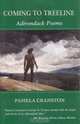 Coming to Treeline: Adirondack Poems, Pamela Cranston 