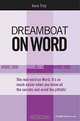 Dreamboat on Word: Word 2000 Word 2002 Word 2003 (On Office series), Anne Troy, Tracy Syrstad 