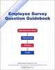 Employee Survey Question Guidebook, Paul M. Connolly, Kathleen Groll Connolly 