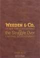 Weeden & Co.: The New York Stock Exchange and the Struggle Over a National Securities Market, Donald E. Weeden 