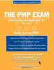 The PMP Exam: How to Pass On Your First Try (Test Prep series), PMP, Andy Crowe 