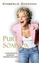 Pure Soapbox...a cleansing jolt of perspective, motivation, and humor, Dykeman. Kimberlie 