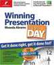 Winning Presentation in a Day: Get It Done Right, Get It Done Fast!, Rhonda Abrams, Julie Vallone 