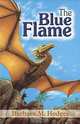 The Blue Flame, Barbara M. Hodges 