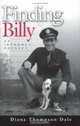 Finding Billy: An Internet Odyssey, Diana Thompson Dale 
