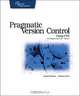 Pragmatic Version Control Using CVS, Dave Thomas, Andy Hunt 