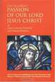 The Dolorous Passion Of Our Lord Jesus Christ: After The Meditations Of Anne Catherine Emmerich As Told To Clemens Brentano, Anne Catherine Emmerich 