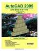 Autocad 2005: One Step at a Time - Part III, Timothy Sean Sykes 