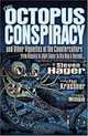 The Octopus Conspiracy : And Other Vignettes from the Counterculture-From Hippies to High Times to Hip-Hop and Beyond . . ., Steven Hager 