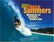 All Those Summers: The Memories of Surfing