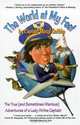 The World At My Feet: The True And Sometimes Hilarious Adventures Of A Lady Airline Captain, Meryl Getline 