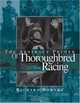 The Abstract Primer of Thoroughbred Racing: Separating Myth From Fact to Identify the Genuine Gems & Dandies 1946-2003, Richard Sowers 