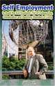 Self Employment: To Avoid The Evil Economic Trio Of Outsourcing, Globalization And Declining Standard Of Living, Carl E. Person 