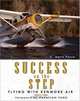 Success on the Step: Flying with Kenmore Air, Marin C. Faure 