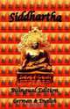 Siddhartha - Bilingual Edition, German & English, Hermann Hesse 