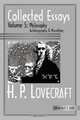 Collected Essays of H. P. Lovecraft: Philosophy; Autobiography and Miscellany, H. P. Lovecraft 