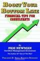 Boost Your Bottom Line: Financial Tips for Consultants, Pam Newman 