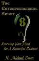 The Entrepreneurial Spirit, H. Michael Ducre 