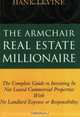 The Armchair Real Estate Millionaire, Hank Levine 