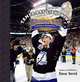 Tampa Bay Lightning: The Making of a Championship Heart, Steve Yerrid 