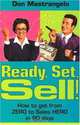 Ready, Set, SELL! How to get from ZERO to Sales HERO in 90 Days, Don Mastrangelo 
