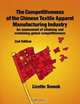 The Competitiveness of the Chinese Textile Apparel Manufacturing Industry, Lizette Smook 